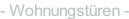 - Wohnungstüren -